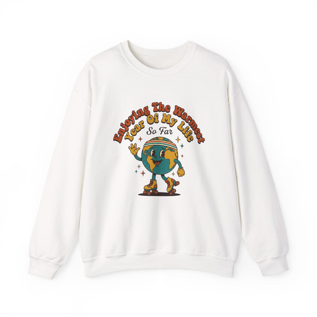 Hottest Year So Far Crewneck Sweatshirt