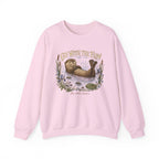 Go With The Flow Otter Crewneck Sweatshirt