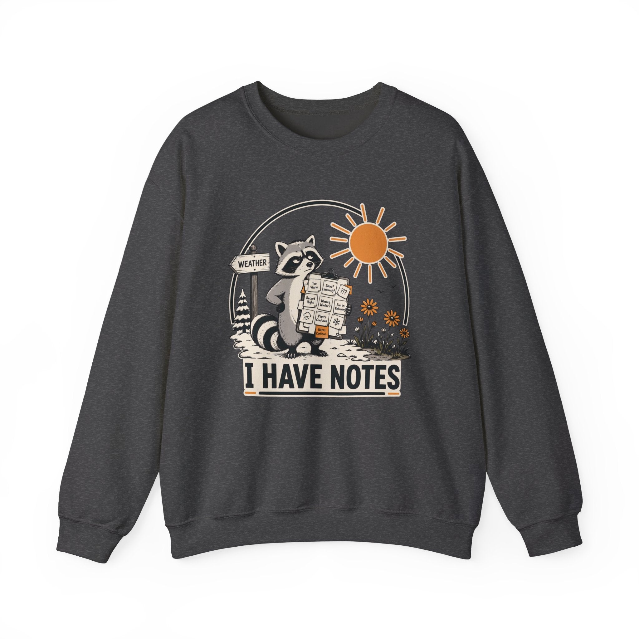 I Have Notes Sun Crewneck Sweatshirt