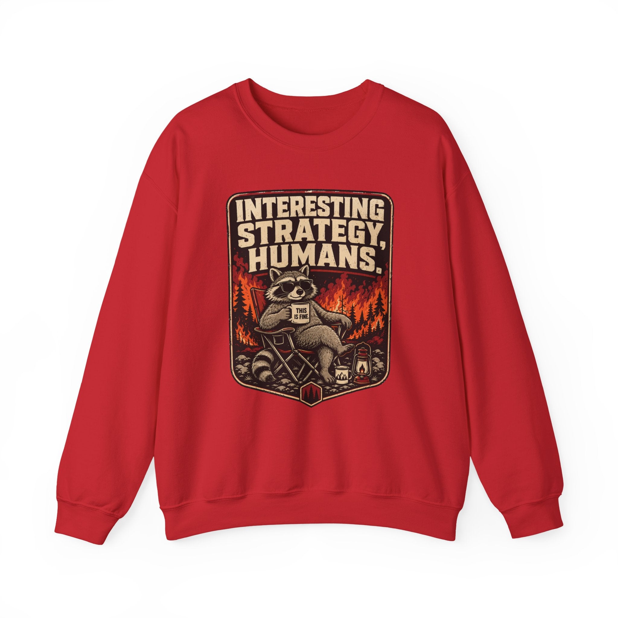 Interesting Strategy Humans Mug Crewneck Sweatshirt