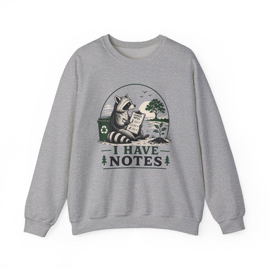 I Have Notes Sat Crewneck Sweatshirt