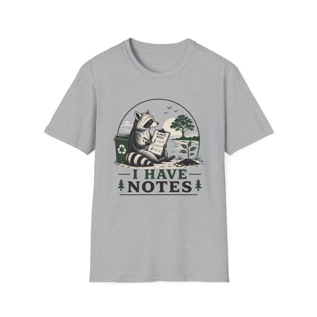 I Have Notes Tee