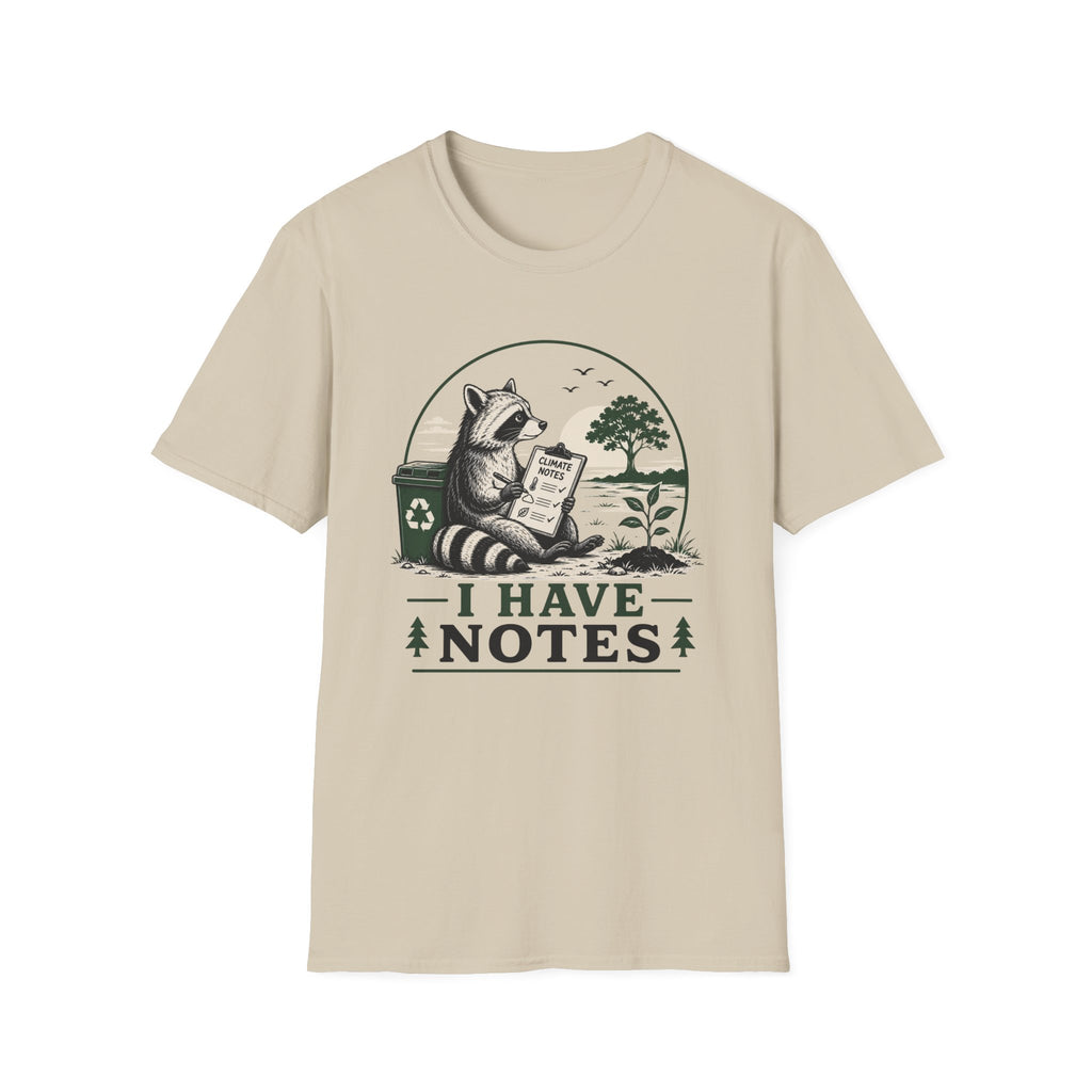 I Have Notes Tee