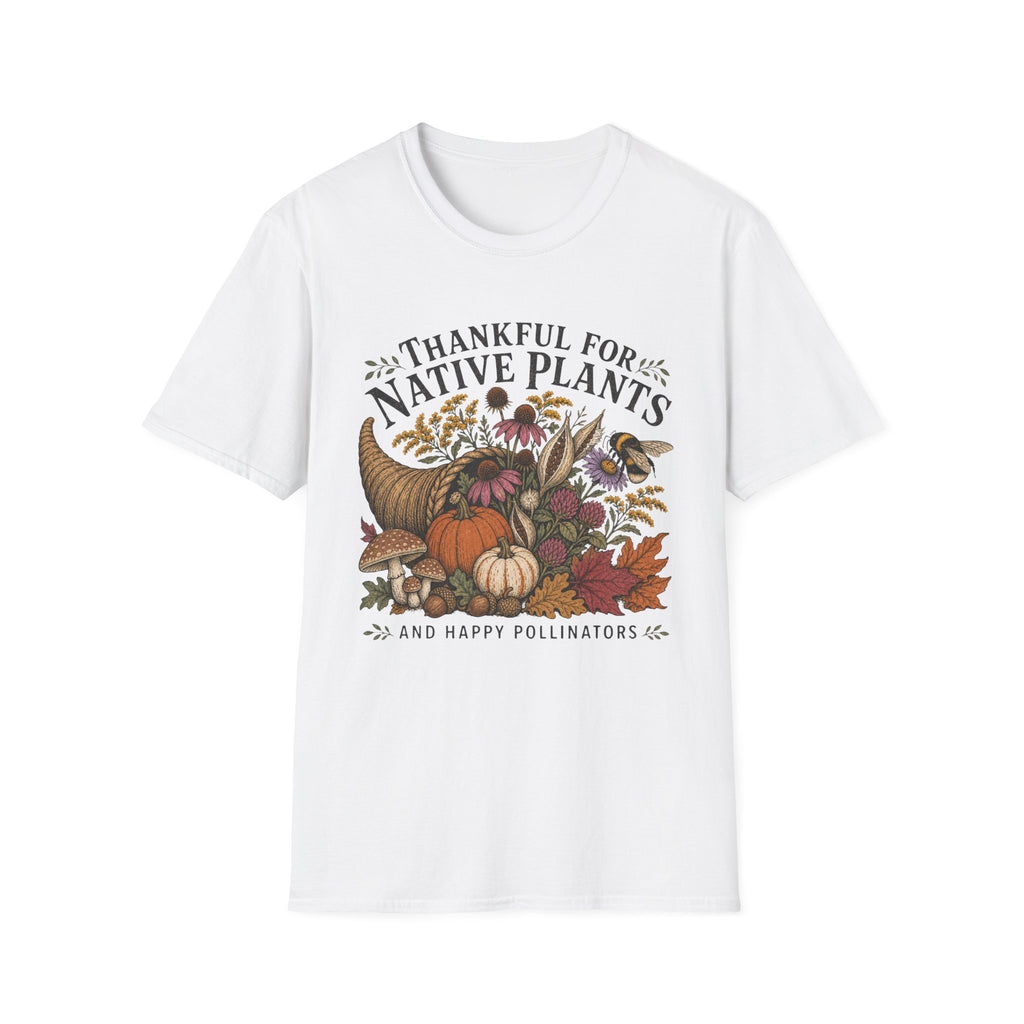 Thankful For Native Plants Tee