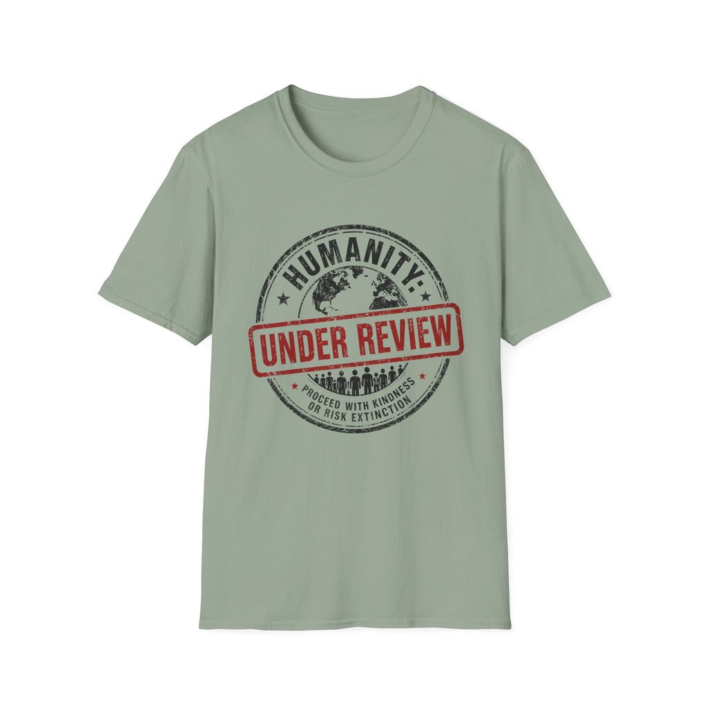 Humanity Under Review Tee