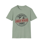 Humanity Under Review Tee