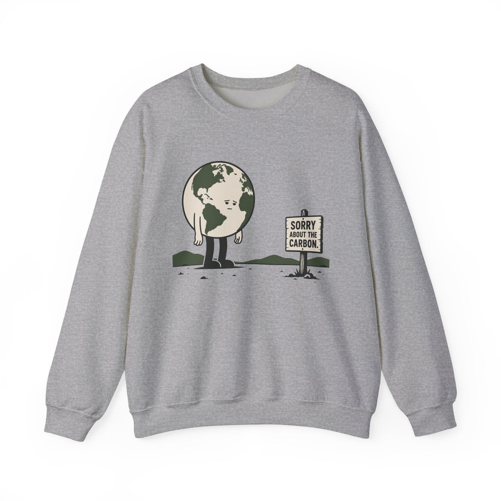 Sorry About The Carbon Crewneck Sweatshirt