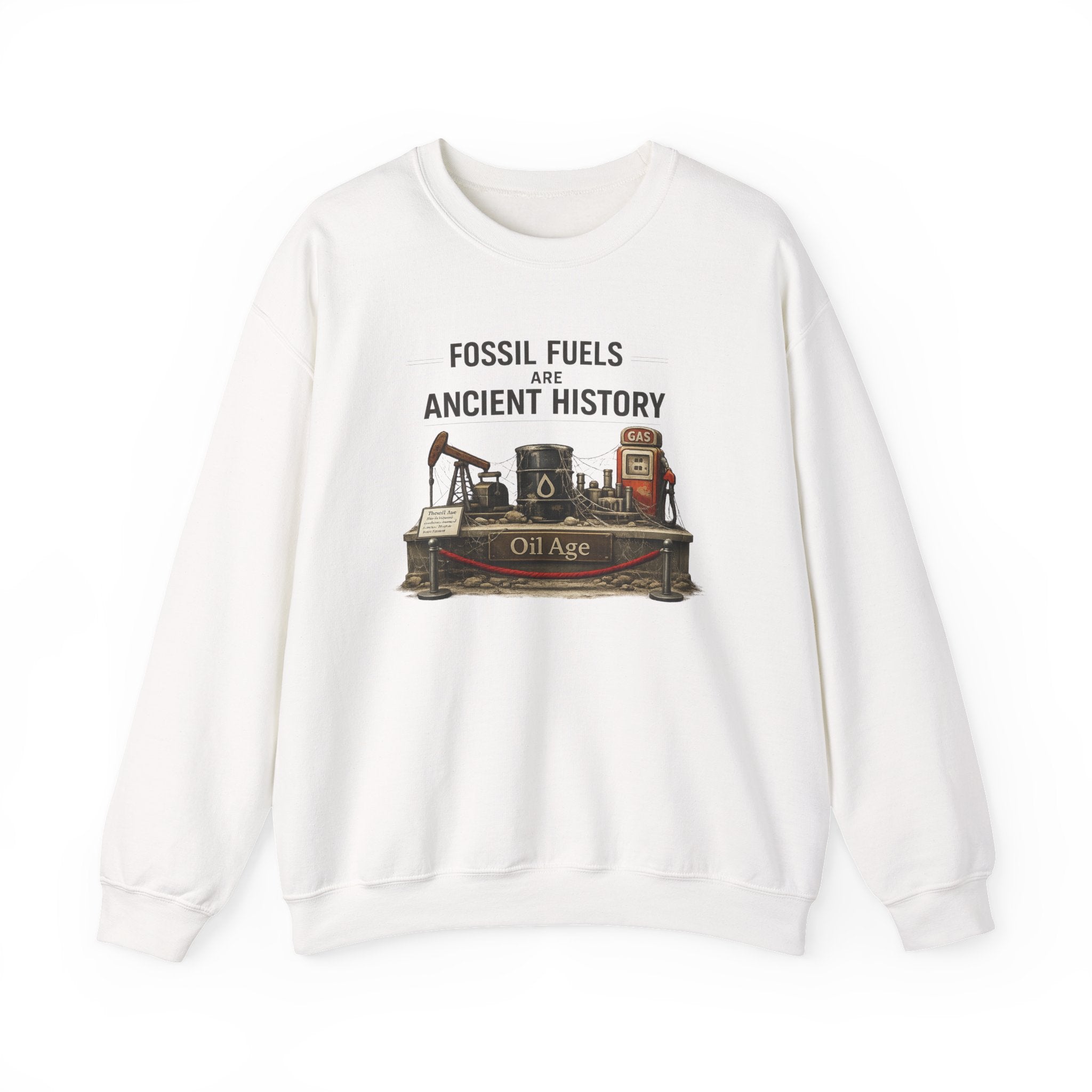 Fossil Fuels Are Ancient History Old Age Crewneck Sweatshirt