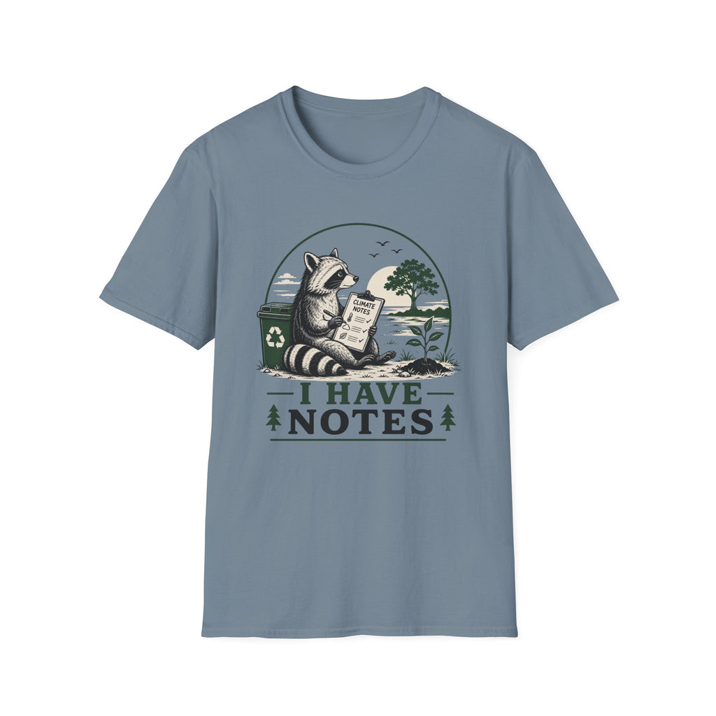 I Have Notes Tee
