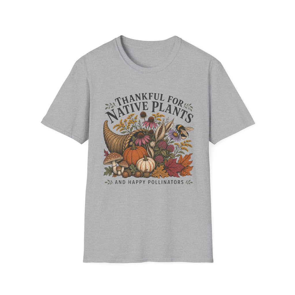 Thankful For Native Plants Tee