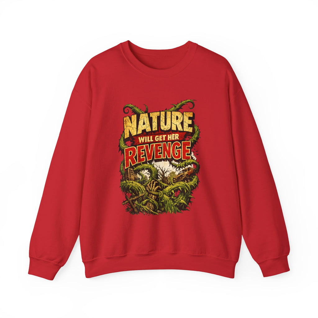 Nature Will Get Her Revenge Crewneck Sweatshirt