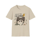 Hold On I See A Bird Tee