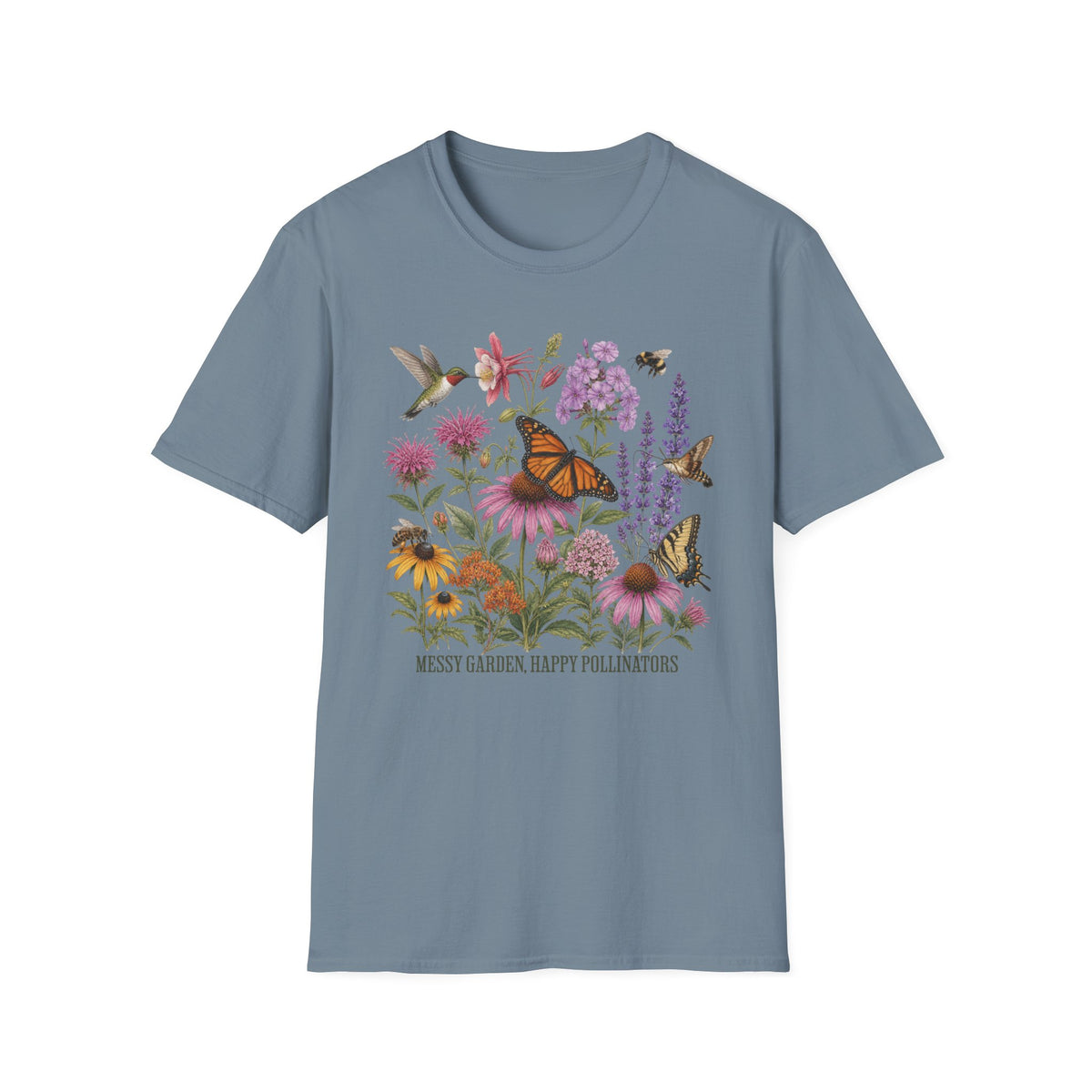 Messy Garden, Happy Pollinators 4 Tee