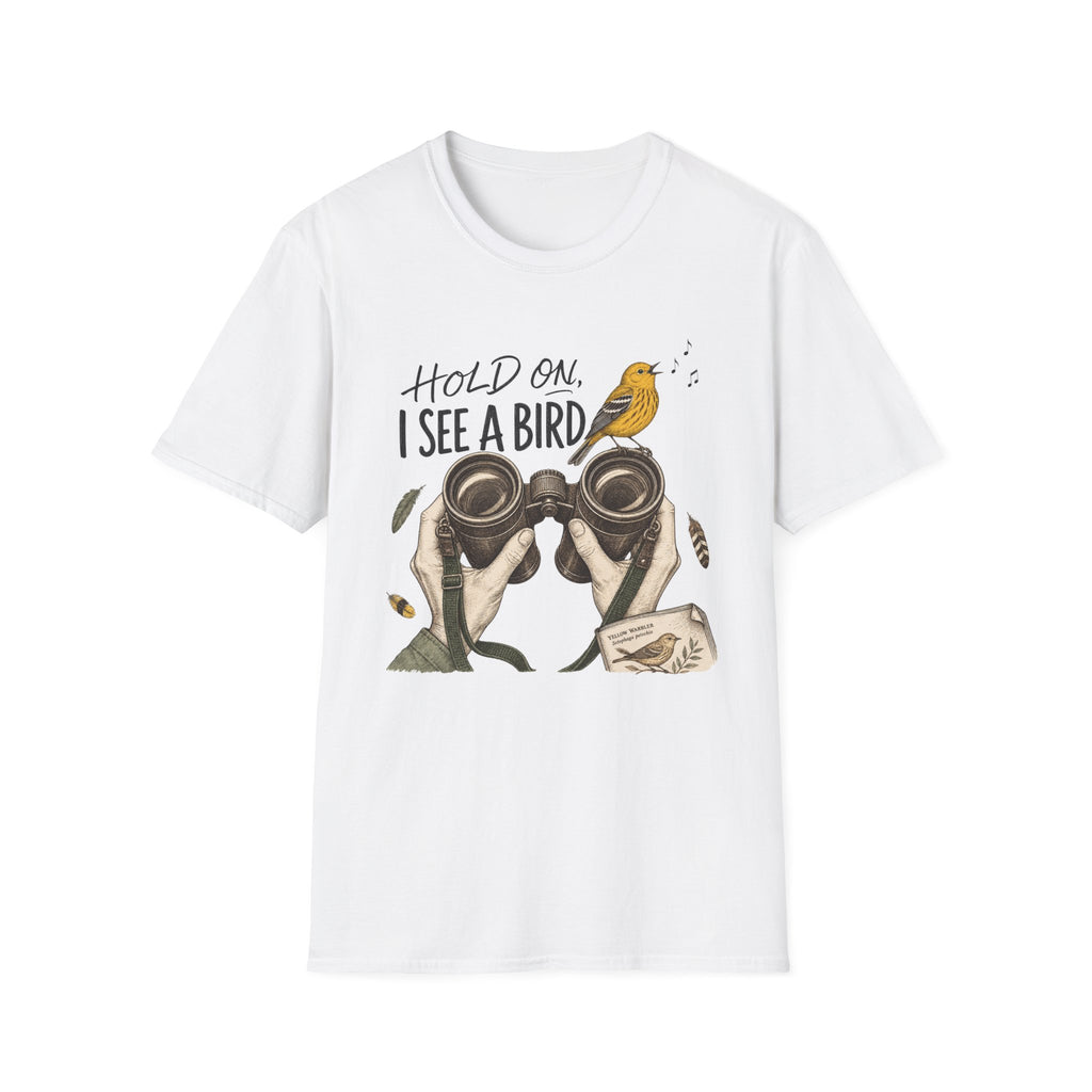 Hold On I See A Bird Tee
