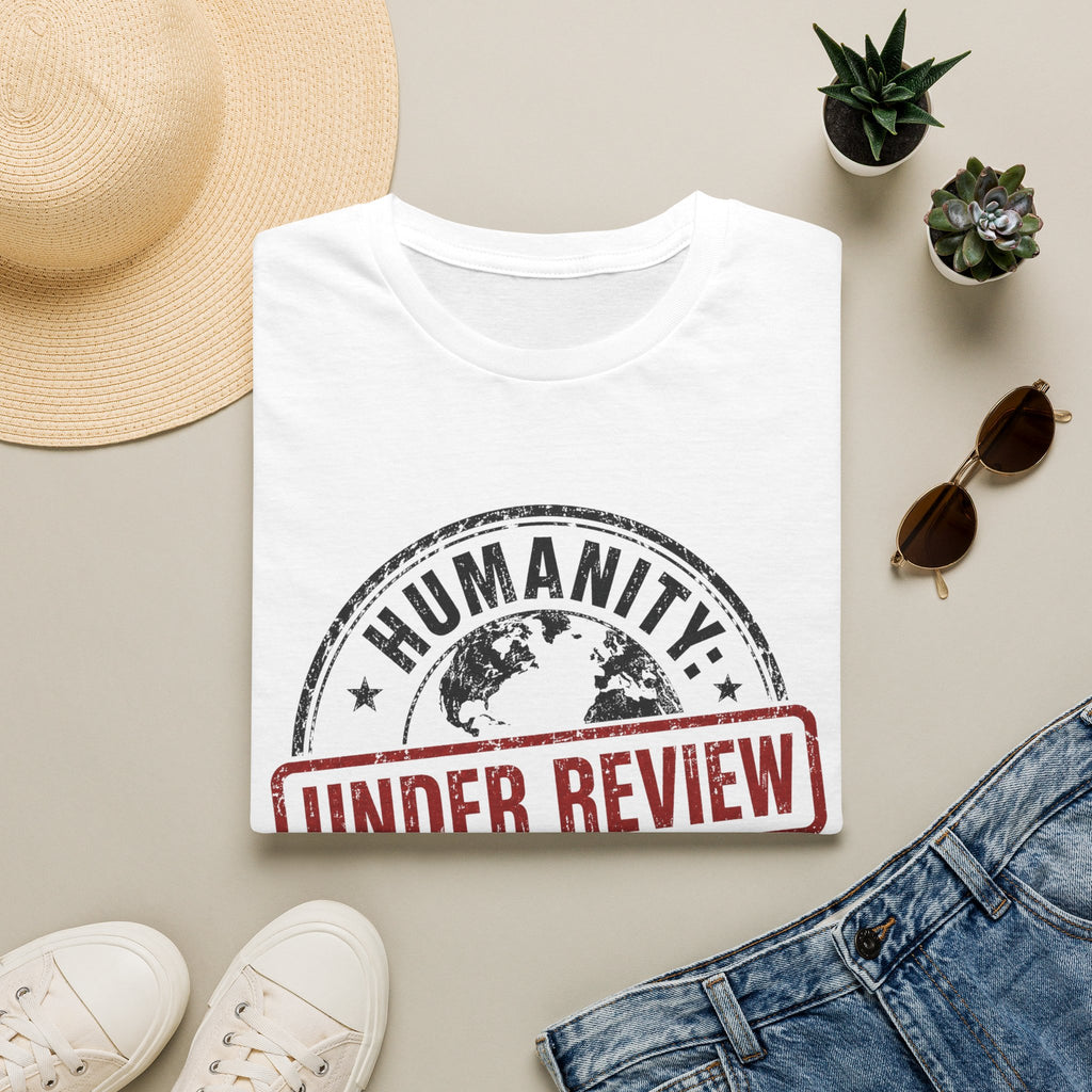 Humanity Under Review Tee