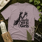 Girls Will Be Girls 2 Tee