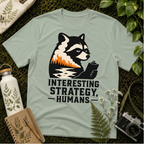 'Interesting Strategy Humans' Tee
