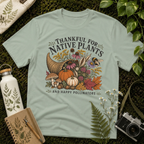 Thankful For Native Plants Tee