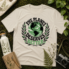 The Planet Deserves Better G Tee