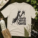 Girls Will Be Girls 2 Tee