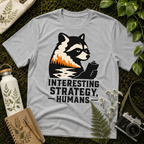 'Interesting Strategy Humans' Tee