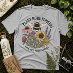 Plant More Flowers Tee