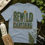 Rewild Everything Tee
