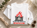 Burn the System Dollar Crewneck Sweatshirt