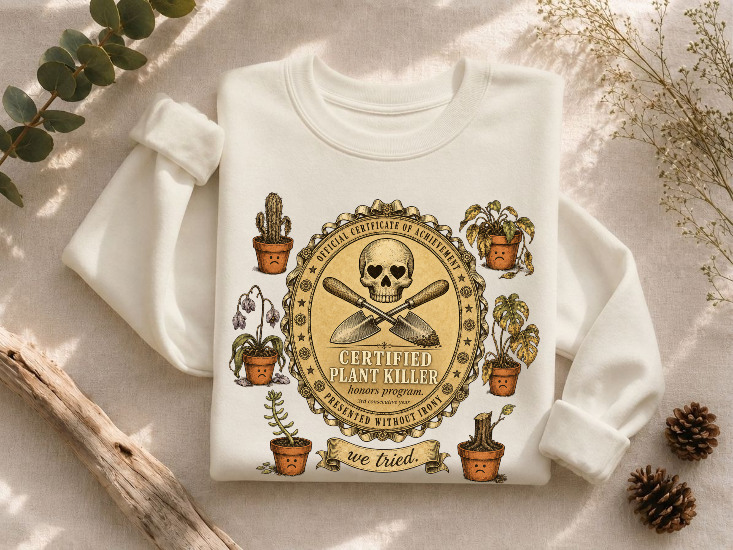 Certified Plant Killer Crewneck Sweatshirt