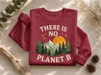 There IS No Planet B Stars Crewneck Sweatshirt