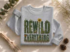Rewild Everything Crewneck Sweatshirt
