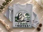 I Have Notes Sat Crewneck Sweatshirt