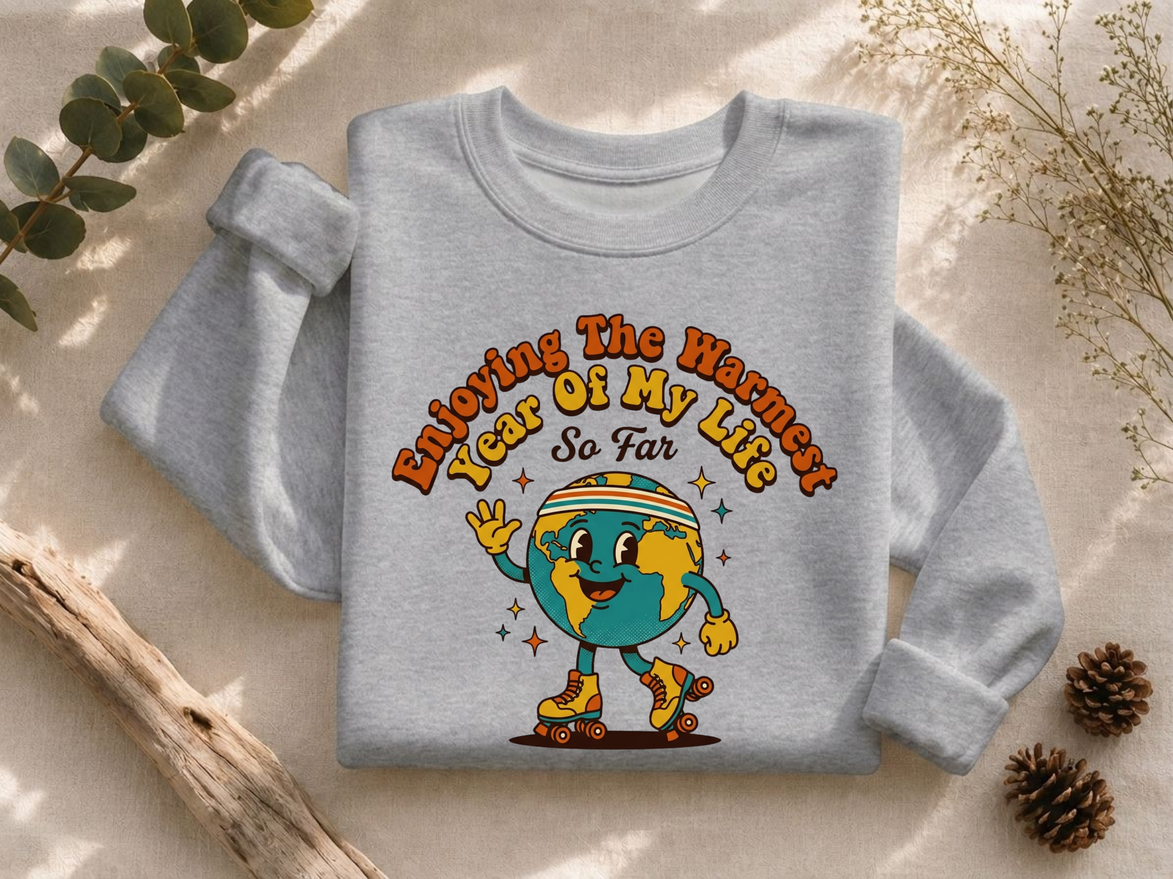 Hottest Year So Far Crewneck Sweatshirt