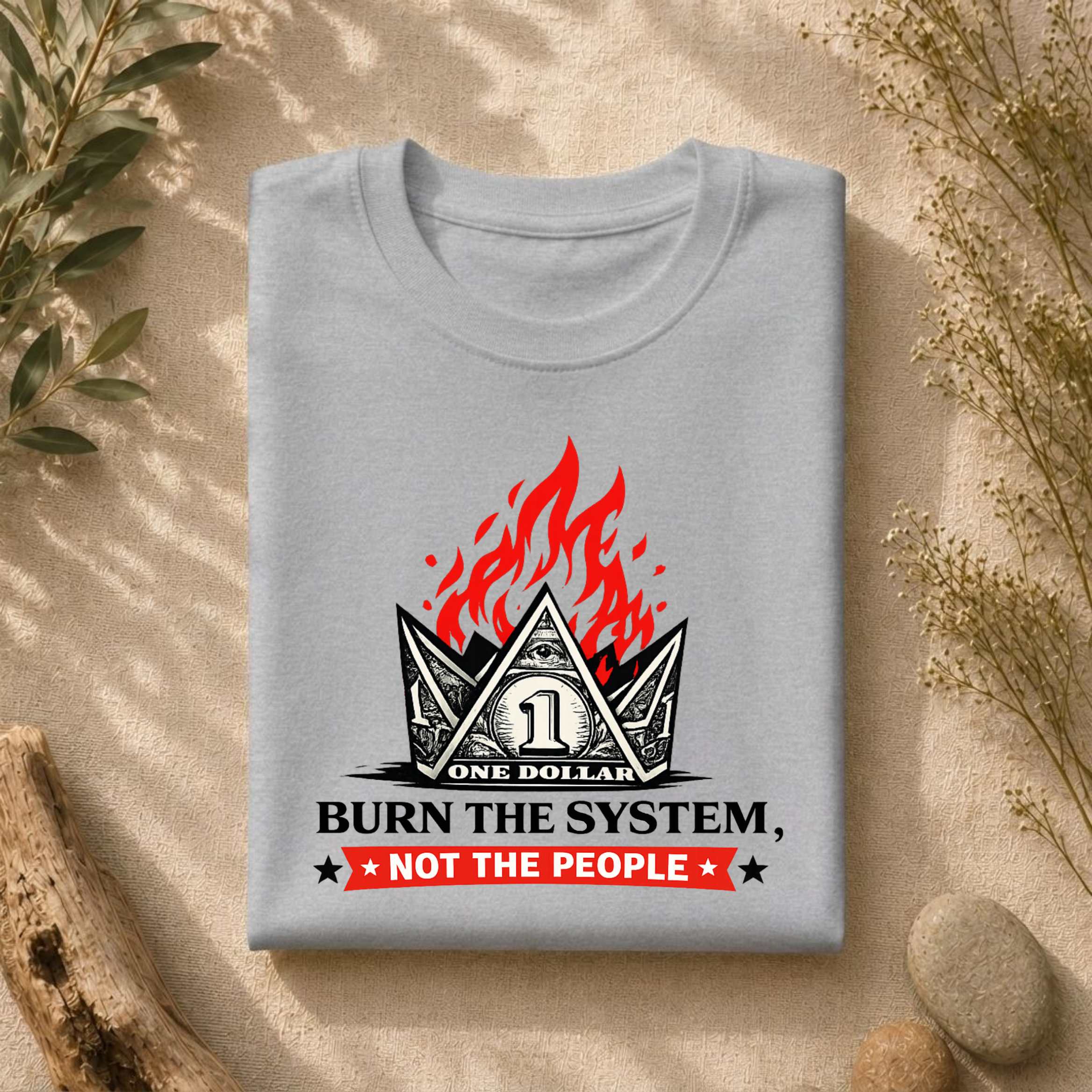 Burn the System Dollar Tee