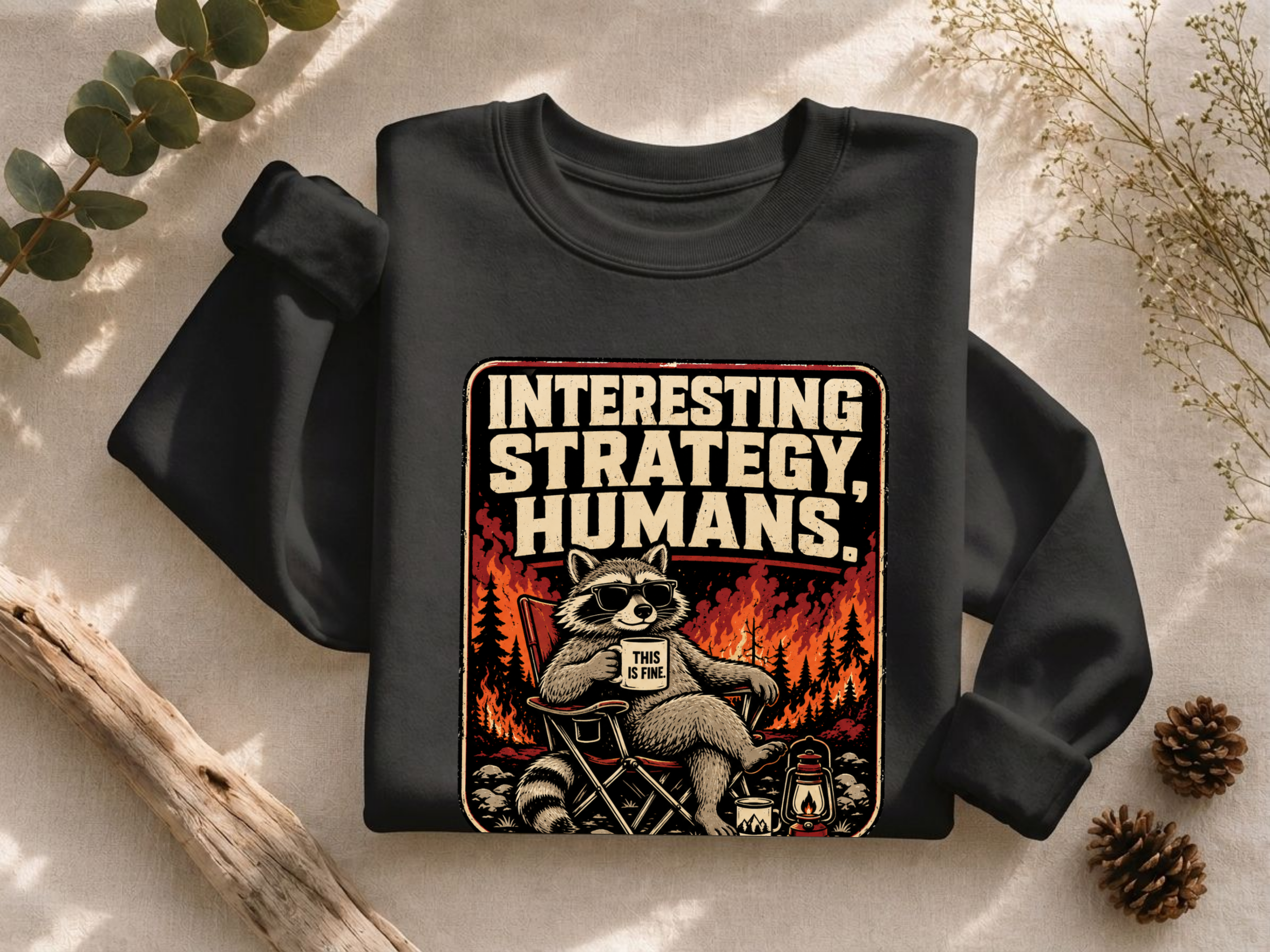 Interesting Strategy Humans Mug Crewneck Sweatshirt