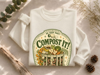 Compost It Crewneck Sweatshirt
