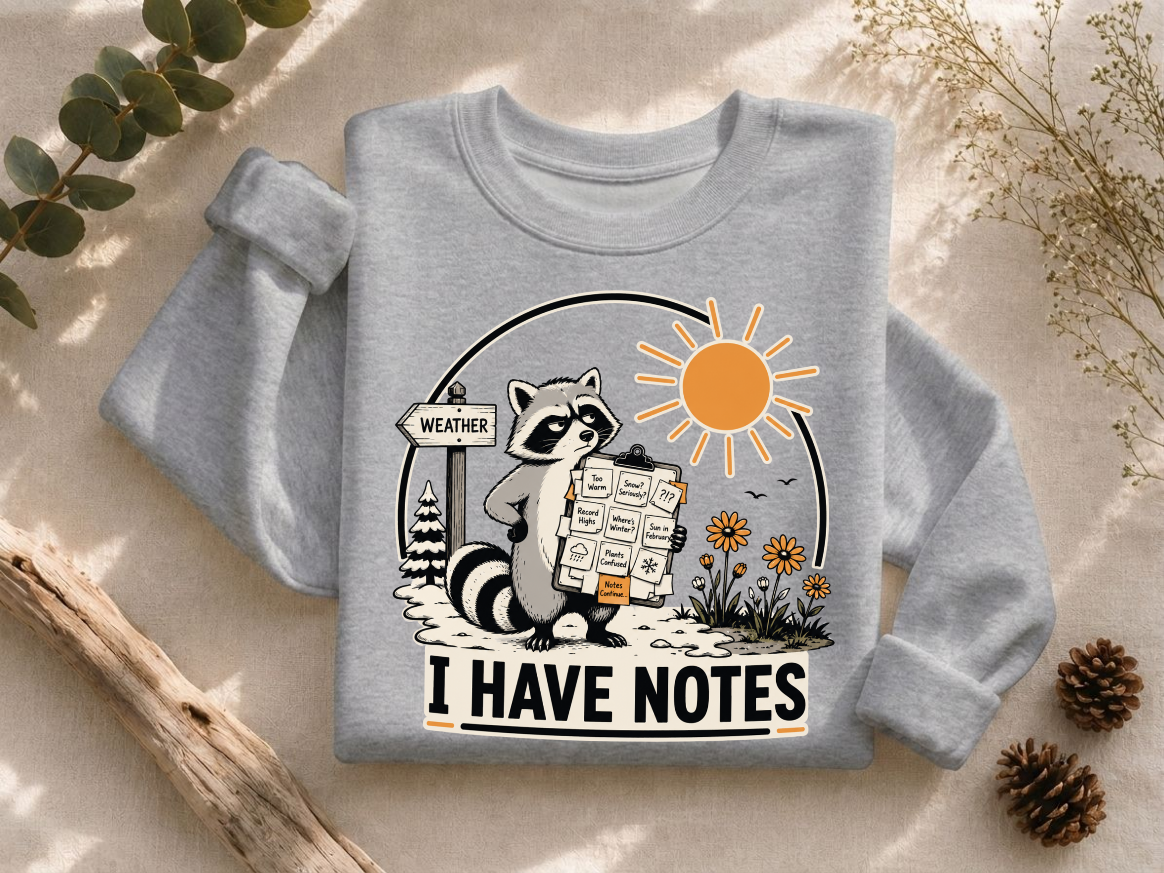 I Have Notes Sun Crewneck Sweatshirt