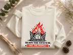 Burn the System Dollar Crewneck Sweatshirt