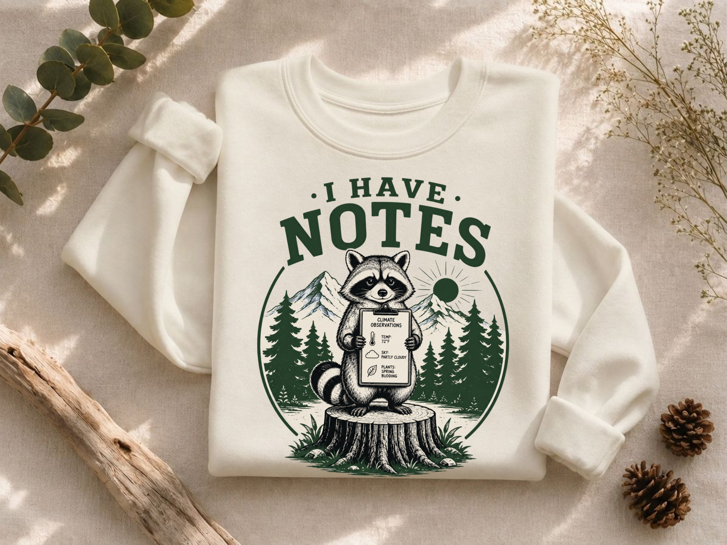 I Have Notes Stump Crewneck Sweatshirt