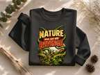 Nature Will Get Her Revenge Crewneck Sweatshirt