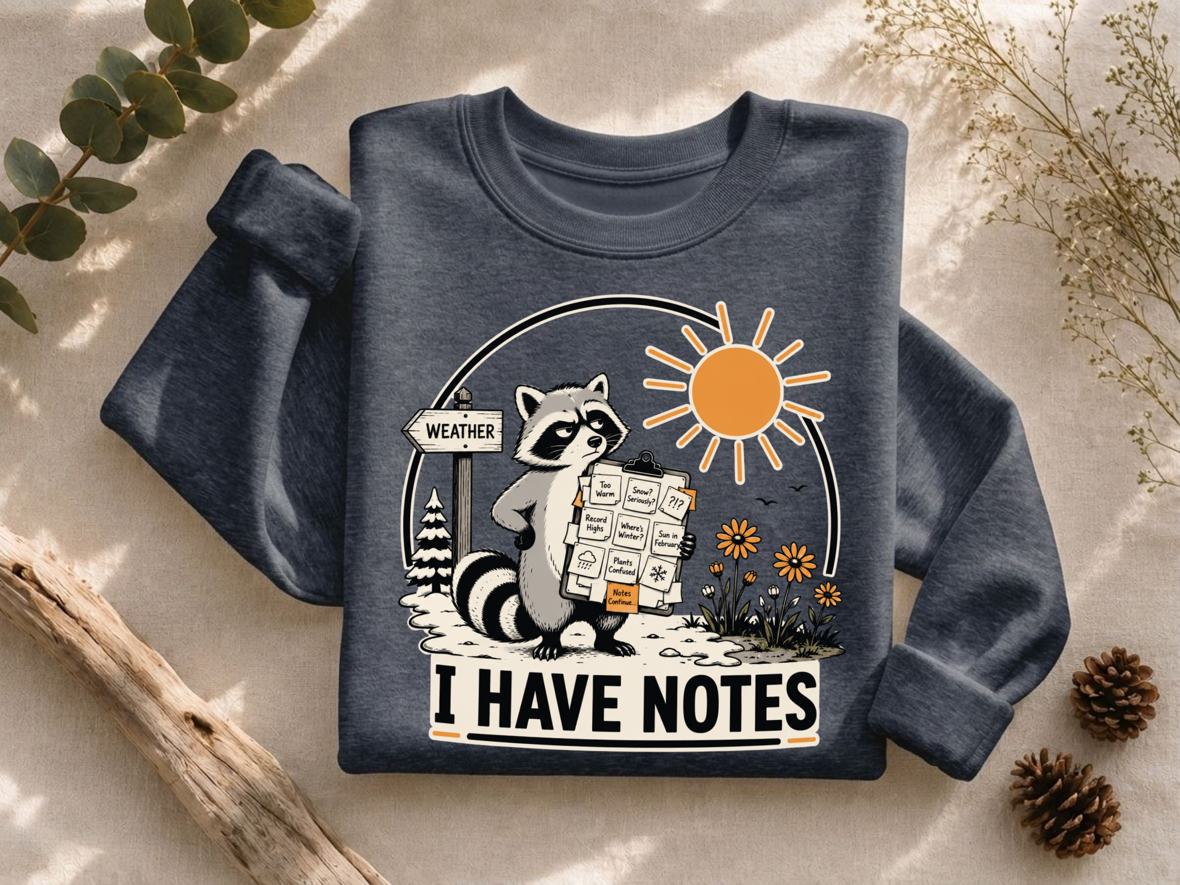 I Have Notes Sun Crewneck Sweatshirt