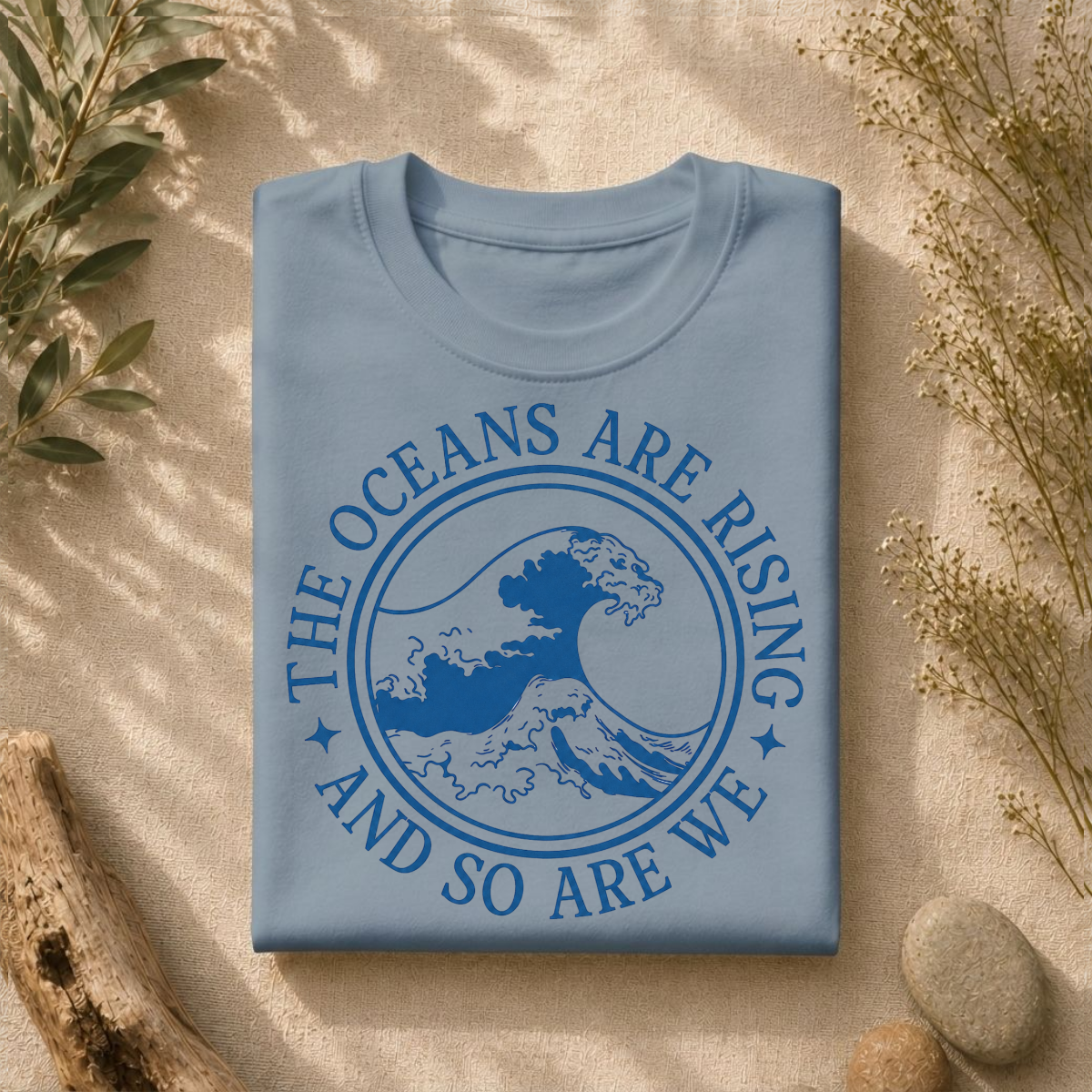 The Oceans Are Rising Tee