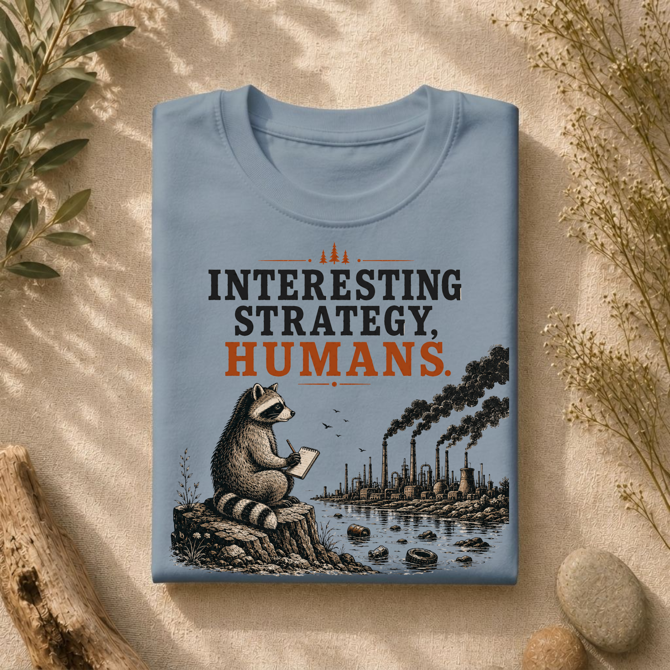 Interesting Strategy Humans River Tee