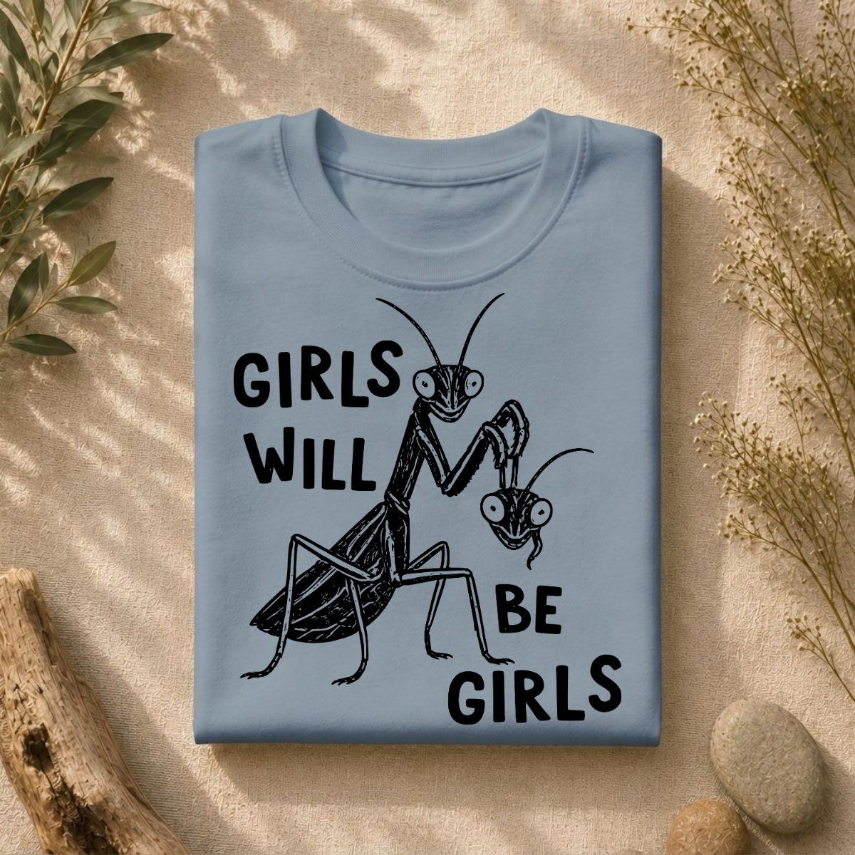 Girls Will Be Girls Tee