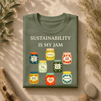 Sustainability Is My Jam Tee