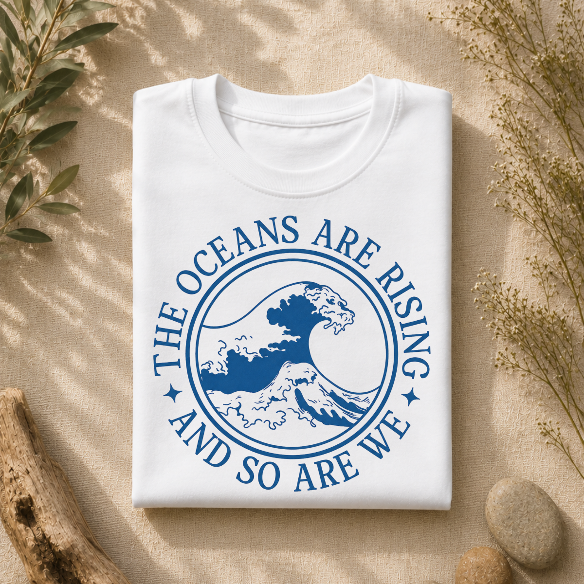 The Oceans Are Rising Tee