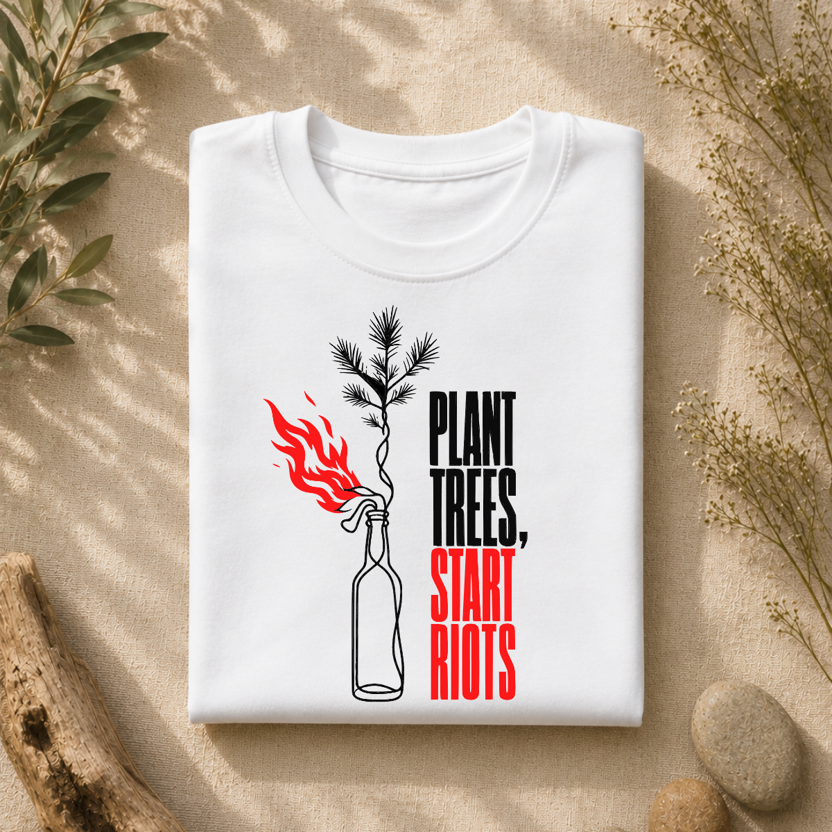 Plant Trees Start Riots Tee