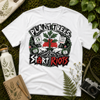 Plant Trees Start Riots Ransom Tee
