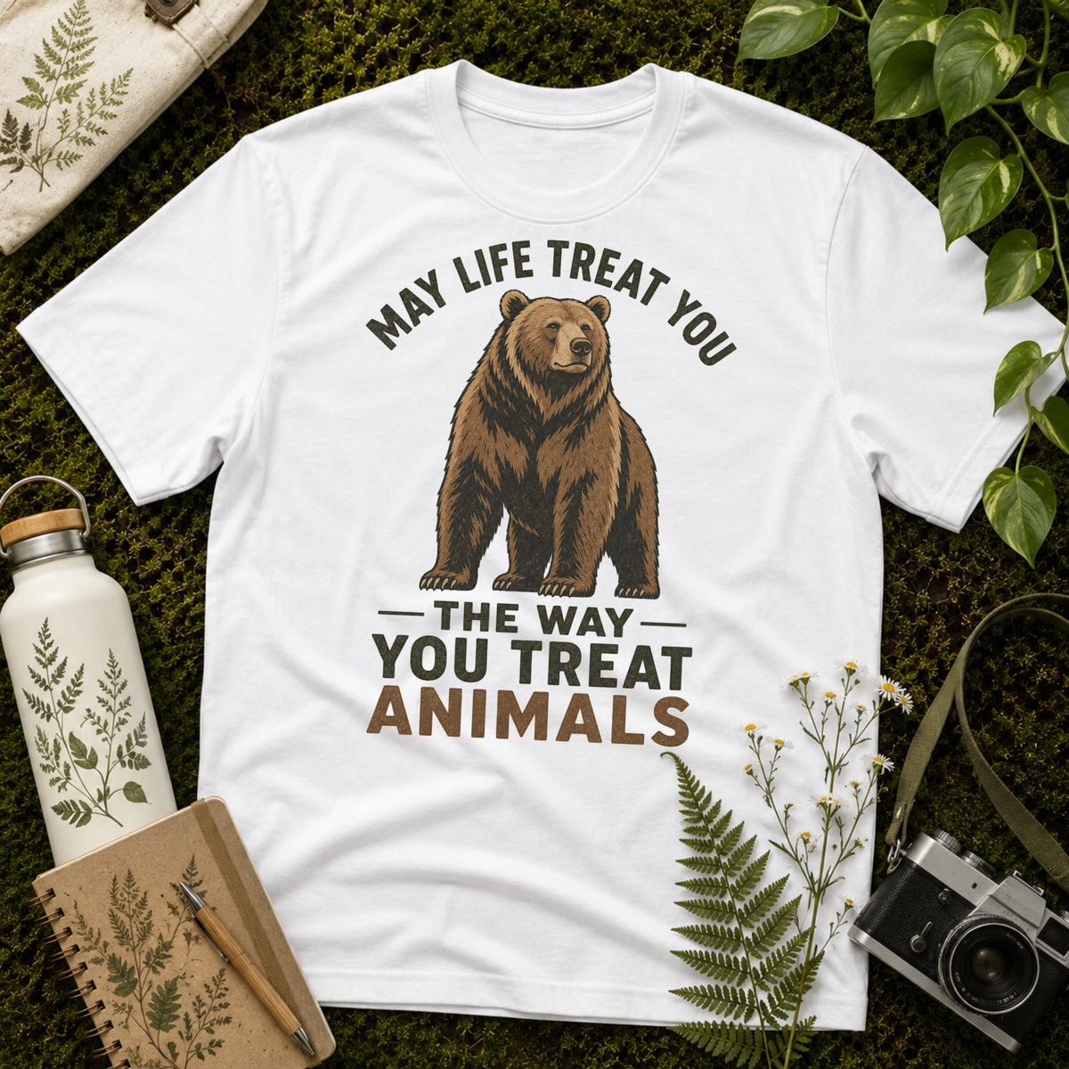 May Life Treat You The Way You Treat Animals Bear Tee