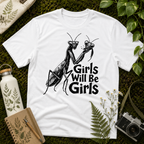 Girls Will Be Girls 2 Tee